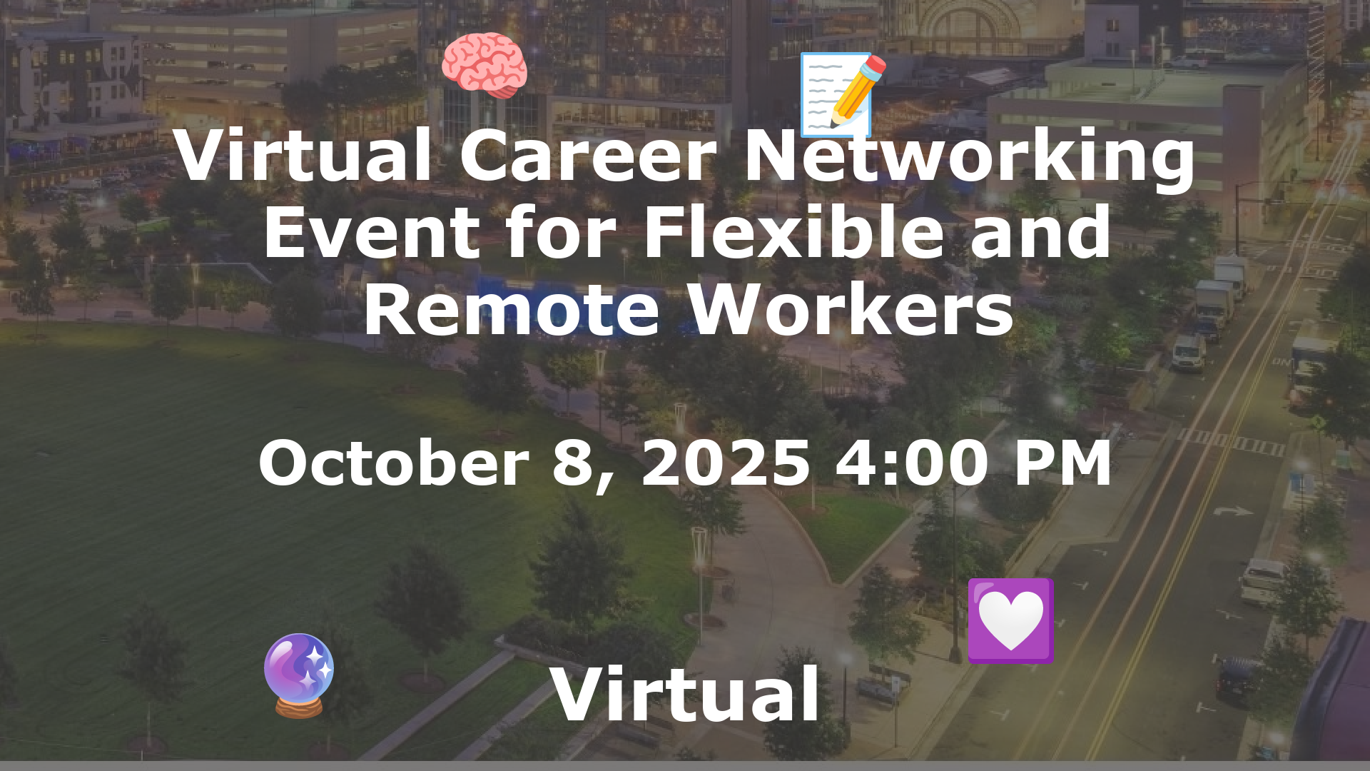 Virtual Career Networking Event for Flexible and Remote Workers event image